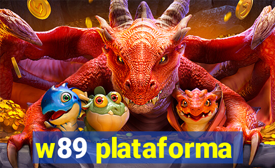 w89 plataforma